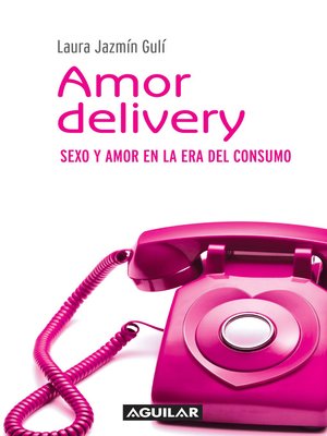 cover image of Amor delivery